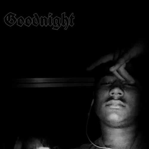 Goodnight (Prod. Taylor King)