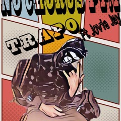 No Chorus, Pt. 1 (feat. Jovie Jay)
