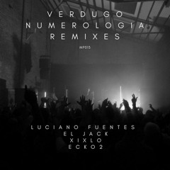 Verdugo - Numerologia (Luciano Fuentes Remix)