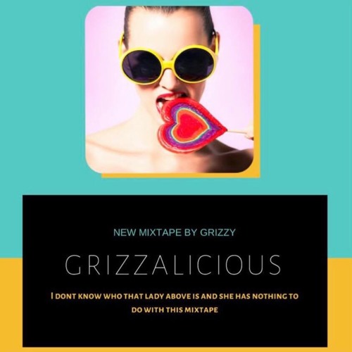 GRIZZALICIOUS