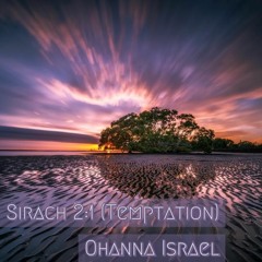 Sirach 2:1 (Temptation)Prod. By Chizkiyah