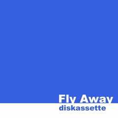 Fly Away [ORIGINAL MIX]