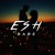 Artwork for ESH - BABE (Full Stream) *Hit Buy For Free Download*