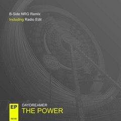 DayDreamer - The Power (B-Side NRG Remix) **OUT NOW**
