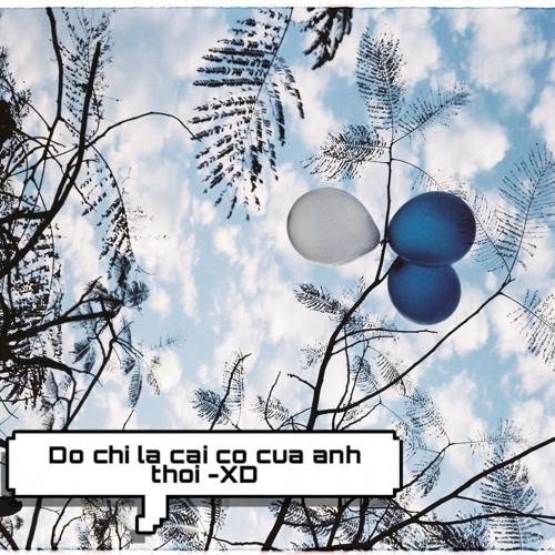 Đó chỉ là cái cớ của anh thôi