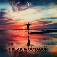 Freak&Octagon - Free Me