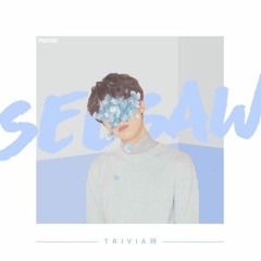 Trivia 轉  Seesaw - Piano Cover