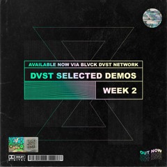 DVST Selected Demos Week 2