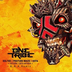 Phuture Noize & KELTEK - One Tribe (M.B.A Remix)(Defqon.1 2019 Anthem) [200 BPM]