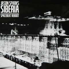 Jason Sparks - Siberia (Spacebeat Reboot)
