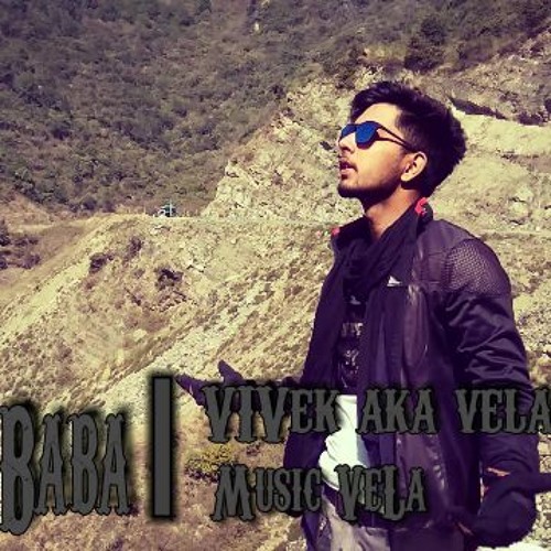 Shiv Kailashon Ke Wassi(Cover Song) :  Vivek AKA VeLa