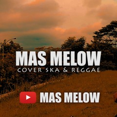 Zona Nyaman - Fourtwnty [SKA Reggae Cover] Mas Melow
