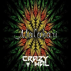 CrazyMal - Malahari (Drav3 Remix) [Free Download]