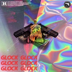 Glock [Prod Laruda Beatz]