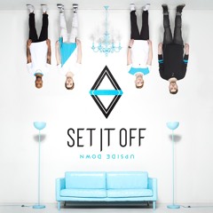 Set It Off - Crutch Nightcore