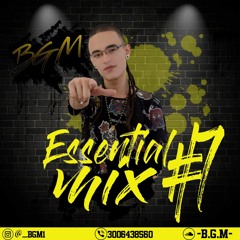 ESSENTIAL MIX #7 (B.G.M)
