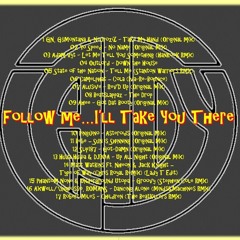 Lady T - Follow Me…I’ll Take You There