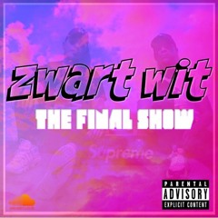 ZWART WIT - THE FINAL SHOW