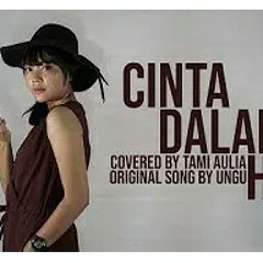 Ungu - Cinta Dalam Hati cover by Tami Aulia Live Acoustic.mp3