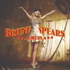 Piece Of Me (Circus Tour Studio Mix)