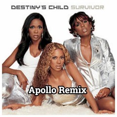 Destinys Child - Survivor (Apollo Remix)