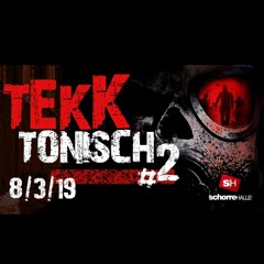 Wieb3_LiV3_ TekkTonisch SchorreHalle setCut 08.03.2019.wav