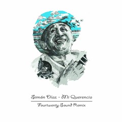 Simón Díaz - Mi Querencia (Fourtwenty Sound Remix)