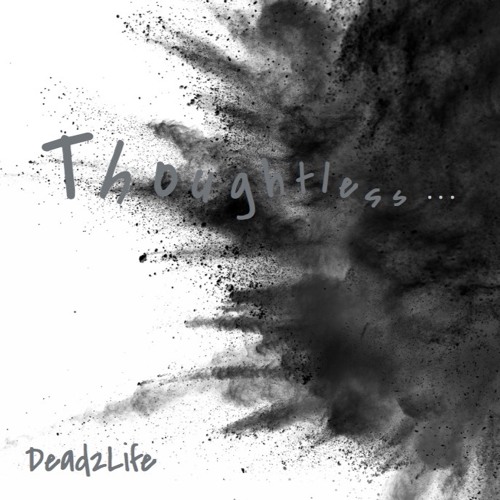 Thoughtless