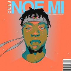 Noe Mi (Prod. By Robinmotion X Very Niiice)