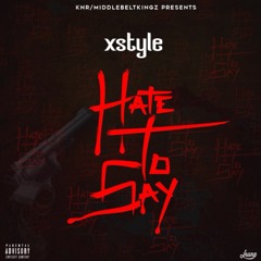 Hate To Say | makhits.com
