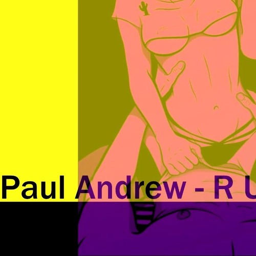 Paul Andrew - R U R32DY