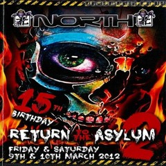 DJ TERROR LIVE @ NORTH 15TH BIRTHDAY RETURN TO THE ASYLUM 2 / BRISTOL / 2012