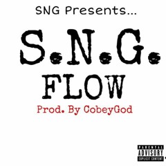 SNG Flow (Shotta Flow Freestyle) -  CobeyGod x LouisVT x Ak.Cliff