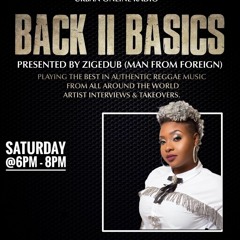 BACK 2 BASICS ON UNIQUEVIBEZ - 9TH MARCH FEAT IKAYA