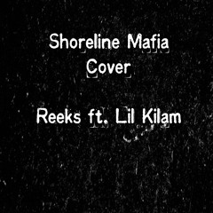 Reeks X Lil Kilam - Player Line Mafia (cover)