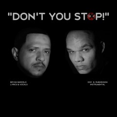 "DON'T U STOP"