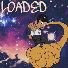 Loaded