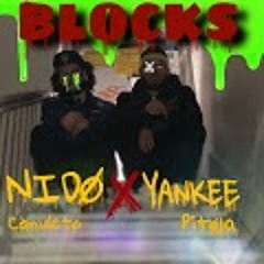 Blocks ft Nido