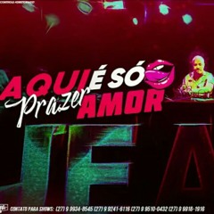 MT - AQUI E SÓ PRAZER AMOR [DJ JEAN DU PCB]