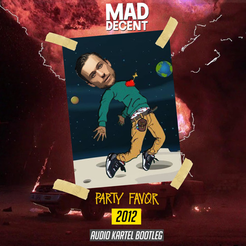 Party Favor - 2012 (Audio Kartel Bootleg)