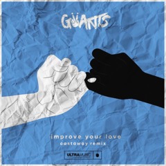 Giiants- Improve Your Love (Castaway Remix)