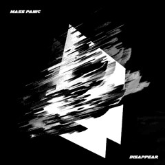mass panic - disappear [free DL]