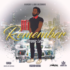 Chronic Law - Mi Remember [Clean] | Osmosis Riddim | Hungry Lion Records | March 2019