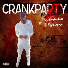 Crankkkman Ft. Guapokkk & Peso Chamberlain - CRANKPARTY
