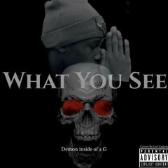 What You See (Prod. @indiagotthembeats/timmydahitman)