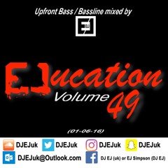 DJ EJ - EJucation Volume 49 (Mixed 01-06-16)
