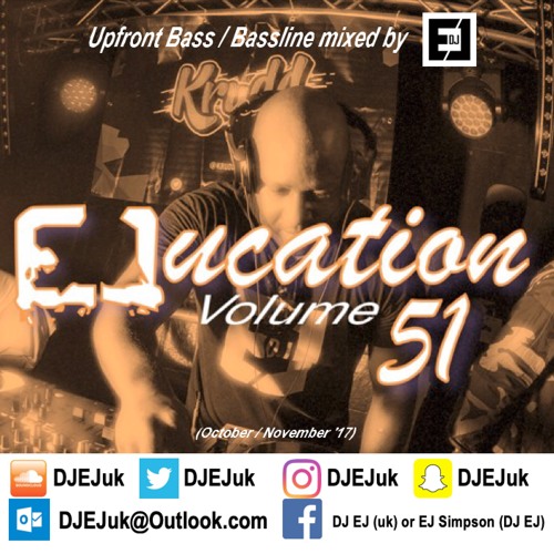 DJ EJ - EJucation Volume 51 (October '17 - November '17)