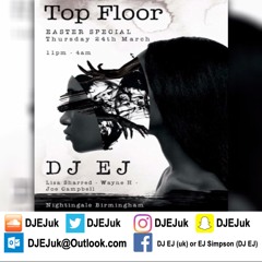 DJ EJ - Top Floor (Nightingales) House & Bassline Set (24-03-16)