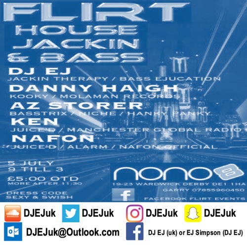 DJ EJ - FLIRT Promo (05-07-13) PART 1