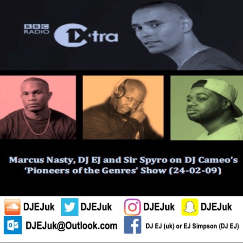 Marcus Nasty, DJ EJ & Sir Spyro On DJ Cameo's 1xtra Show (24-02-09)